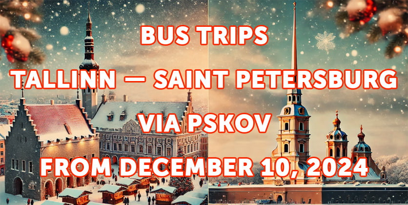 bus Tallinn - St Petersburg via Pskov