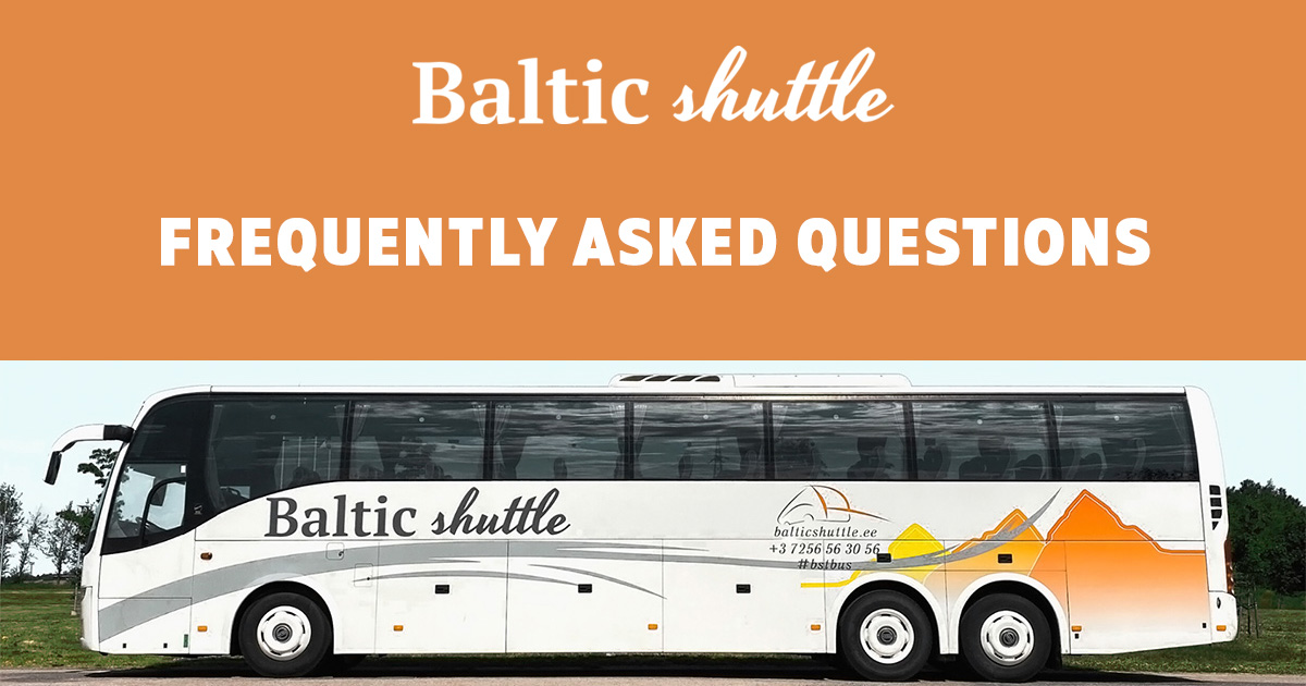 Frequently Asked Questions About Baltic Shuttle Bus Service